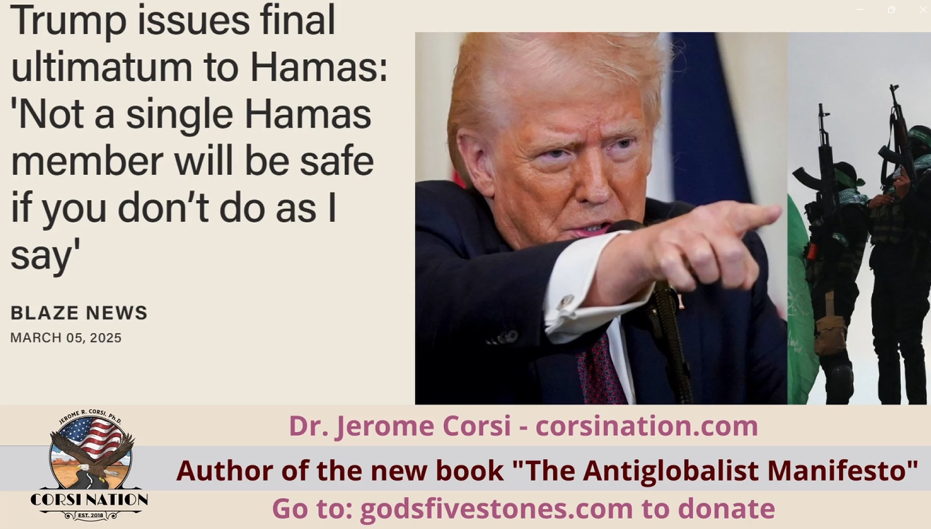 Trump Issues Final Ultimatum to Hamas